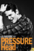 Pressure Head (Kindle Edition)