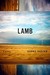 Lamb by Bonnie Nadzam Lamb by Bonnie Nadzam