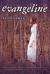 Evangeline: A Novel (Paperback)