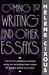 Coming to Writing and Other...