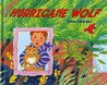 Hurricane Wolf Hurricane Wolf