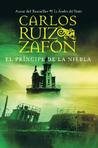 El Príncipe de la Niebla (Niebla, #1)