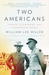 Two Americans: Truman, Eisenhower and a Dangerous World (Paperback)