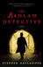 The Bedlam Detective (Paperback)