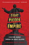 Eight Pieces of Empire by Lawrence Scott Sheets Eight Pieces of Empire by Lawrence Scott Sheets