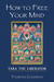 How To Free Your Mind by Thubten Chodron
