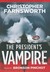 The President's Vampire (Nathaniel Cade, #2)