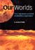 Our Worlds by S. Alan Stern