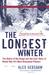 The Longest Winter: The Battle of the Bulge and the Epic Story of World War II's Most Decorated Platoon (Paperback)