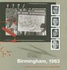 Birmingham, 1963 Birmingham, 1963