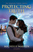 Protecting Truth (The Seraphina Parrish Trilogy, #2)