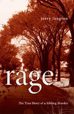 Rage by Jerry Langton