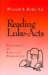 Reading Luke-Acts: Dynamics of Biblical Narrative