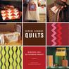 Denyse Schmidt Quilts by Denyse Schmidt