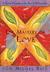 The Mastery of Love: A Practical Guide to the Art of Relationship, A Toltec Wisdom Book (Paperback)