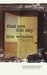 That Eye, The Sky: A Novel (Paperback)