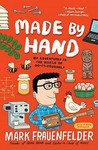 Made by Hand: Searching for Meaning in a Throwaway World