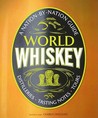 World Whiskey World Whiskey