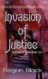 Invasion of Justice (Shadows of Justice, #2)