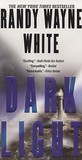 Dark Light by Randy Wayne White Dark Light by Randy Wayne White