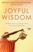 Joyful Wisdom by Eric Swanson