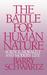 The Battle for Human Nature...