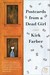 Postcards from a Dead Girl by Kirk Farber Postcards from a Dead Girl by Kirk Farber