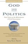 God and Politics by Gary Scott Smith