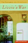 Lizzie's War: A Novel Lizzie's War: A Novel