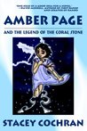 Amber Page and the Legend of the Coral Stone Amber Page and the Legend of the Coral Stone