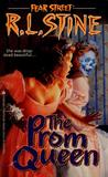The Prom Queen by R.L. Stine The Prom Queen by R.L. Stine