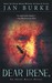Dear Irene,: An Irene kelly Novel