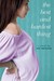 The Best and Hardest Thing (ebook)