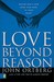 Love Beyond Reaso...