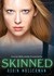 Skinned by Robin Wasserman Skinned by Robin Wasserman