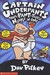 Captain Underpants by Dav Pilkey Captain Underpants by Dav Pilkey