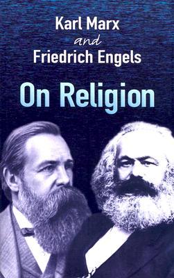 On Religion by Karl Marx