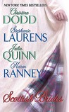 Scottish Brides by Julia Quinn Scottish Brides by Julia Quinn