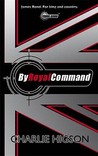 By Royal Command by Charlie Higson By Royal Command by Charlie Higson