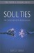Soul Ties: The Unseen Bond ...