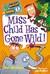 Miss Child Has Gone Wild! (My Weirder School #1)