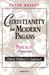Christianity for Modern Pagans: Pascal's Pensées - Edited, Outlined & Explained