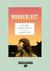 Wanderlust: A Love Affair with Five Continents (Large Print 16pt)
