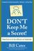 Don't Keep Me a Secret!: Pr...