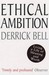 Ethical Ambition: Living a Life of Meaning and Worth (Paperback)