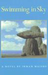 Swimming in Sky: A Novel