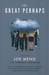 The Great Perhaps (Paperback)
