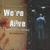 We're Alive by K.c. Wayland