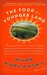 The Food of a Younger Land (Paperback)