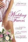 Wedding Favors (Mortal, #3)